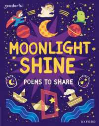 Readerful Books for Sharing: Year 2/Primary 3: Moonlight Shine: Poems to Share (Readerful Books for Sharing)