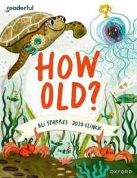 Readerful Books for Sharing: Year 3/Primary 4: How Old? (Readerful Books for Sharing)