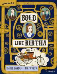 Readerful Books for Sharing: Year 4/Primary 5: Bold Like Bertha (Readerful Books for Sharing)