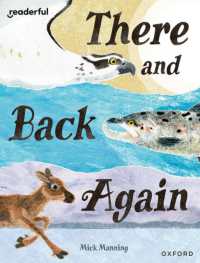 Readerful Books for Sharing: Year 4/Primary 5: There and Back Again (Readerful Books for Sharing)