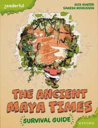 Readerful Books for Sharing: Year 5/primary 6: the Ancient Maya Times - Survival Guide (Readerful Books for Sharing) -- Paperback / softback
