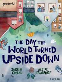 Readerful Books for Sharing: Year 5/Primary 6: The Day the World Turned Upside Down (Readerful Books for Sharing)