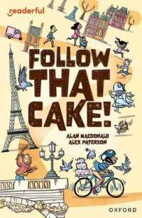 Readerful Independent Library: Oxford Reading Level 7: Follow that Cake! (Readerful Independent Library)