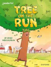 Readerful Independent Library: Oxford Reading Level 8: Tree on the Run (Readerful Independent Library)