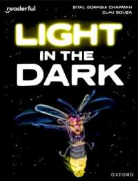Readerful Independent Library: Oxford Reading Level 8: Light in the Dark (Readerful Independent Library)