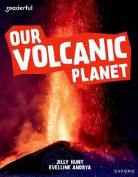 Readerful Independent Library: Oxford Reading Level 9: Our Volcanic Planet (Readerful Independent Library)