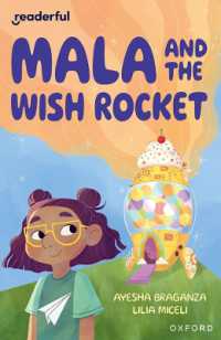 Readerful Independent Library: Oxford Reading Level 9: Mala and the Wish Rocket (Readerful Independent Library)