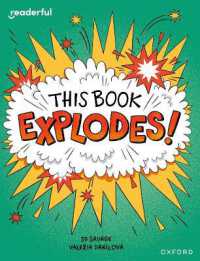 Readerful Independent Library: Oxford Reading Level 10: This Book EXPLODES! (Readerful Independent Library)