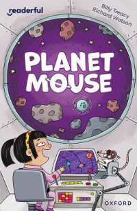 Readerful Independent Library: Oxford Reading Level 10: Planet Mouse (Readerful Independent Library)