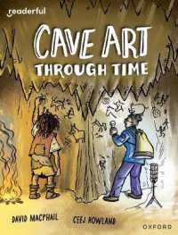 Readerful Independent Library: Oxford Reading Level 10: Cave Art through Time (Readerful Independent Library)