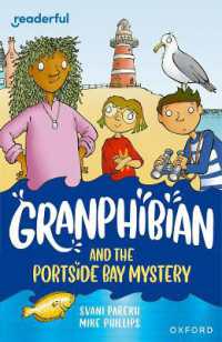 Readerful Independent Library: Oxford Reading Level 13: Granphibian and the Portside Bay Mystery (Readerful Independent Library)