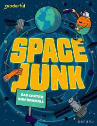 Readerful Independent Library: Oxford Reading Level 14: Space Junk (Readerful Independent Library)