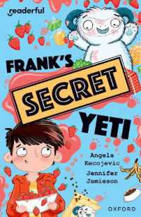 Readerful Independent Library: Oxford Reading Level 15: Frank's Secret Yeti (Readerful Independent Library)