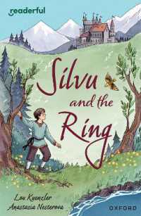 Readerful Independent Library: Oxford Reading Level 17: Silvu and the Ring (Readerful Independent Library)