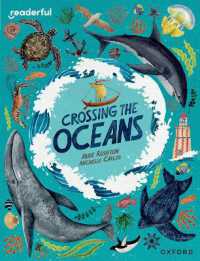 Readerful Independent Library: Oxford Reading Level 19: Crossing the Oceans (Readerful Independent Library)