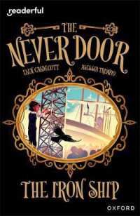 Readerful Independent Library: Oxford Reading Level 20: the Never Door Â· the Iron Ship (Readerful Independent Library)