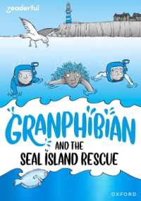 Readerful Rise: Oxford Reading Level 10: Granphibian and the Seal Island Rescue (Readerful Rise)
