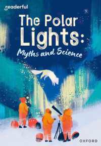 Readerful Rise: Oxford Reading Level 10: The Polar Lights: Myths and Science (Readerful Rise)