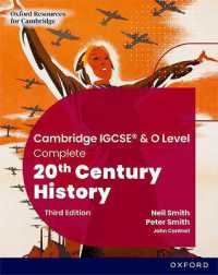 Cambridge IGCSE & O Level Complete 20th Century History: Student Book Third Edition (Cambridge Igcse & O Level Complete 20th Century History) （3RD）