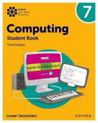 Oxford International Lower Secondary Computing: Student Book 7 (Oxford International Lower Secondary Computing) （3RD）