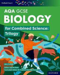 Oxford Smart AQA GCSE Sciences: Biology for Combined Science (Trilogy) Student Book (Oxford Smart Aqa Gcse Sciences) （4TH）