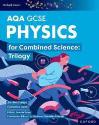 Oxford Smart AQA GCSE Sciences: Physics for Combined Science (Trilogy) Student Book (Oxford Smart Aqa Gcse Sciences) （4TH）
