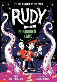 Rudy and the Forbidden Lake : Volume 5 (Rudy)