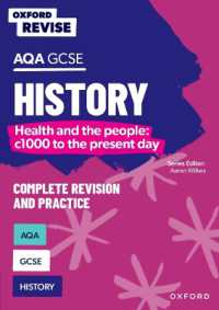 Oxford Revise: AQA GCSE History: Britain: Health and the people: c1000 to the present day (Oxford Revise)