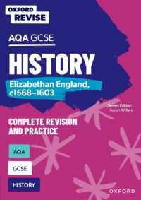 Oxford Revise: AQA GCSE History: Elizabethan England, c1568-1603 (Oxford Revise)
