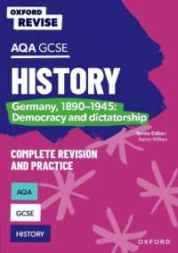 Oxford Revise: AQA GCSE History: Germany, 1890-1945: Democracy and dictatorship (Oxford Revise)