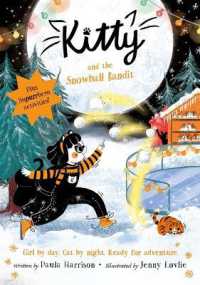 Kitty and the Snowball Bandit : Volume 11 (Kitty)