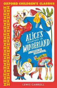 Alice's Adventures in Wonderland (Oxford Children's Classics)