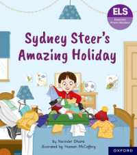 Essential Letters and Sounds: Essential Phonic Readers: Oxford Reading Level 6: Sydney Steer's Amazing Holiday (Essential Letters and Sounds: Essential Phonic Readers)