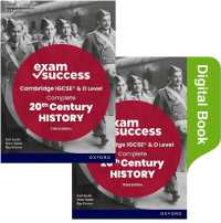 Cambridge IGCSE & O Level 20th Century History: Exam Success Second Edition (Print & Digital Book) (Cambridge Igcse & O Level 20th Century History) （2ND）