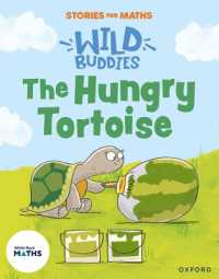 Stories for Maths: EYFS: the Hungry Tortoise (Mass and capacity) (Stories for Maths)