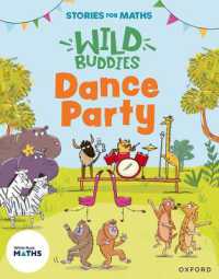 Stories for Maths: EYFS: Dance Party (Growing 6, 7, 8) (Stories for Maths)