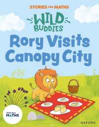 Stories for Maths: EYFS: Rory Visits Canopy City (Manipulate, compose, decompose) (Stories for Maths)