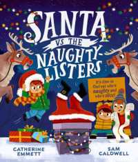 Santa vs the Naughty-Listers: Can three mischievous brothers outsmart Santa this Christmas?