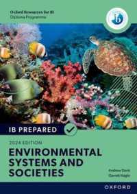 Oxford Resources for IB Diploma Programme: IB Prepared Environmental Systems and Societies 2024 Edition (Print & Digital Book) (Oxford Resources for Ib Diploma Programme) （2ND）