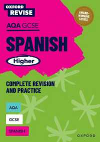 Oxford Revise: AQA GCSE Spanish Higher (Oxford Revise)