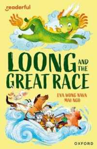 Readerful Independent Library: Level 15: Loong and the Great Race (Readerful Independent Library)