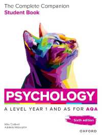 A Level Psychology: The Complete Companions for AQA Psychology a Level: Year 1 and AS Student Book, 6th Edition （6TH）