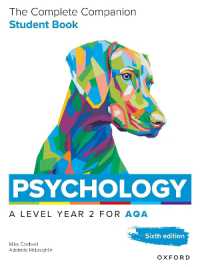 A Level Psychology: The Complete Companions for AQA Psychology a Level: Year 2 Student Book, 6th Edition （6TH）
