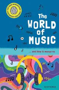 The World of Music : ... and How It Moves Us (Very Short Introduction for Curious Youn)