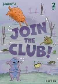 Readerful Rise: Oxford Reading Level 3: Join the Club! (Readerful Rise)
