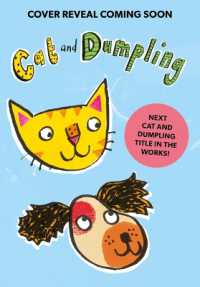 Cat and Dumpling Go Camping : An Unlikely Furry Friendship! Volume 3 (Cat and Dumpling)