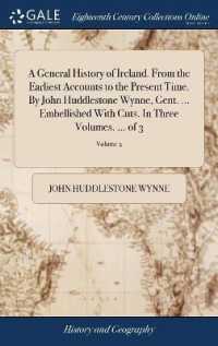 A General History of Ireland. from the Earliest Accounts to the Present Time. by John Huddlestone Wynne, Gent. ... Embellished with Cuts. in Three Volumes. ... of 3; Volume 2