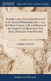 Remarks upon a Protestation Presented to the Synod of Philadelphia, June 1. 1741. by Gilbert Tennent, A.M. and Minister of the Gospel in New-Brunswick, New-Jersey. [two Lines from Proverbs]