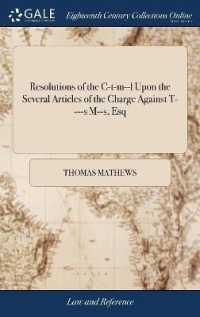 Resolutions of the C-T-M--L upon the Several Articles of the Charge against T----S M--S, Esq