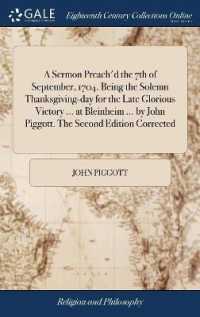 A Sermon Preach'd the 7th of September, 1704. Being the Solemn Thanksgiving-Day for the Late Glorious Victory ... at Bleinheim ... by John Piggott. the Second Edition Corrected